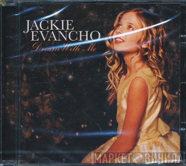 Jackie Evancho - Dream With Me