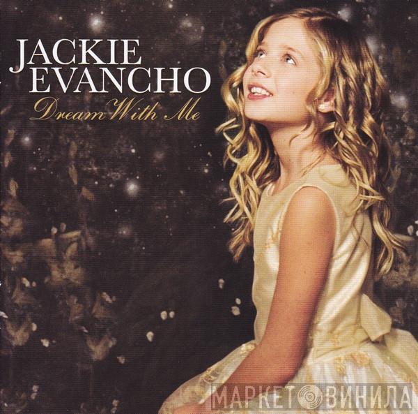 Jackie Evancho - Dream With Me
