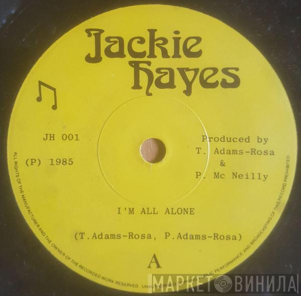 Jackie Hayes  - The City On The Lagan / I'm All Alone