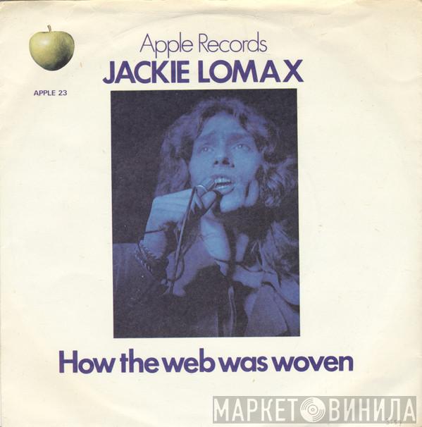 Jackie Lomax - How The Web Was Woven