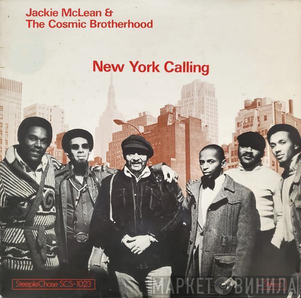 Jackie McLean & The Cosmic Brotherhood - New York Calling