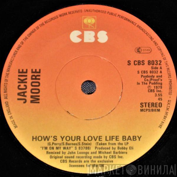 Jackie Moore - How's Your Love Life Baby