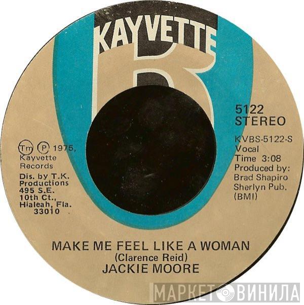 Jackie Moore - Make Me Feel Like A Woman / Singing Funky Music Turns Me On