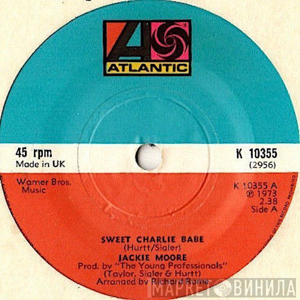 Jackie Moore - Sweet Charlie Babe / If