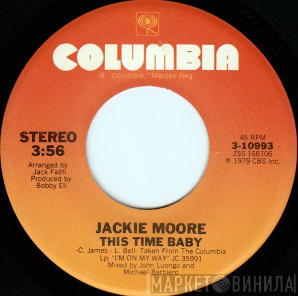 Jackie Moore - This Time Baby / Let's Go Somewhere And Make Love