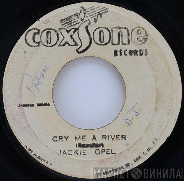 Jackie Opel - Cry Me A River / Eternal Love
