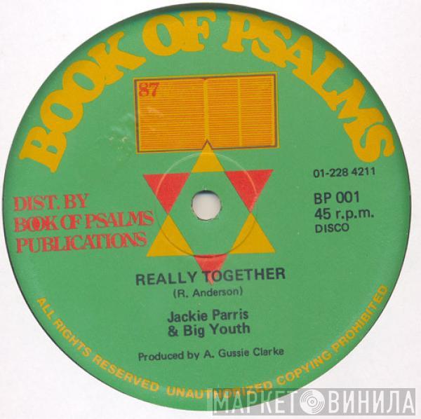 Jackie Paris , Big Youth - Really Together / Let Him Try