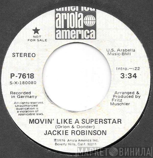  Jackie Robinson  - Movin' Like A Superstar