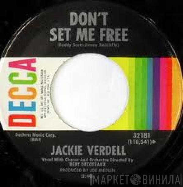 Jackie Verdell - Don't Set Me Free / Does She Ever Remind You Of Me