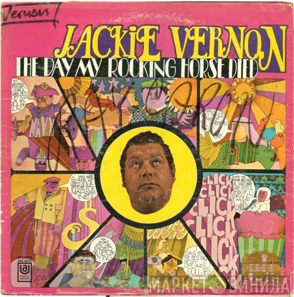 Jackie Vernon - The Day My Rocking Horse Died