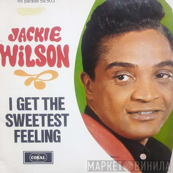 Jackie Wilson  - I get the sweetest feeling /nothing but heartaches