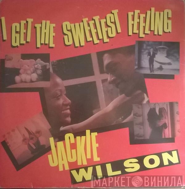  Jackie Wilson  - I Get The Sweetest Feeling