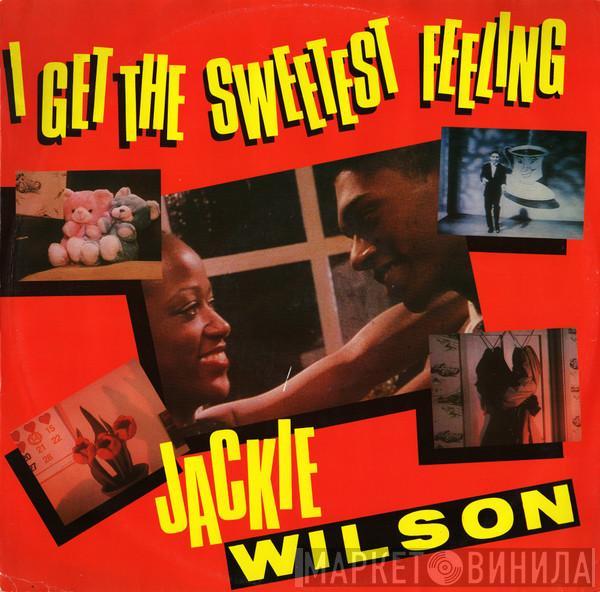 Jackie Wilson - I Get The Sweetest Feeling