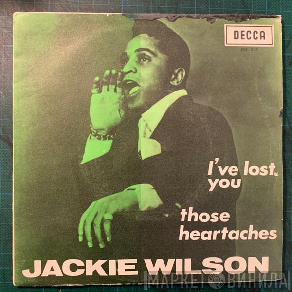 Jackie Wilson - I've Lost You / Those Heartaches