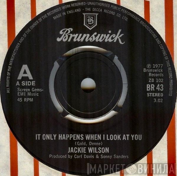 Jackie Wilson - It Only Happens When I Look At You