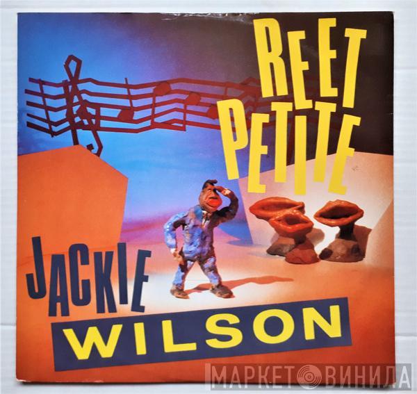 Jackie Wilson - Reet Petite (The Sweetest Girl In Town)