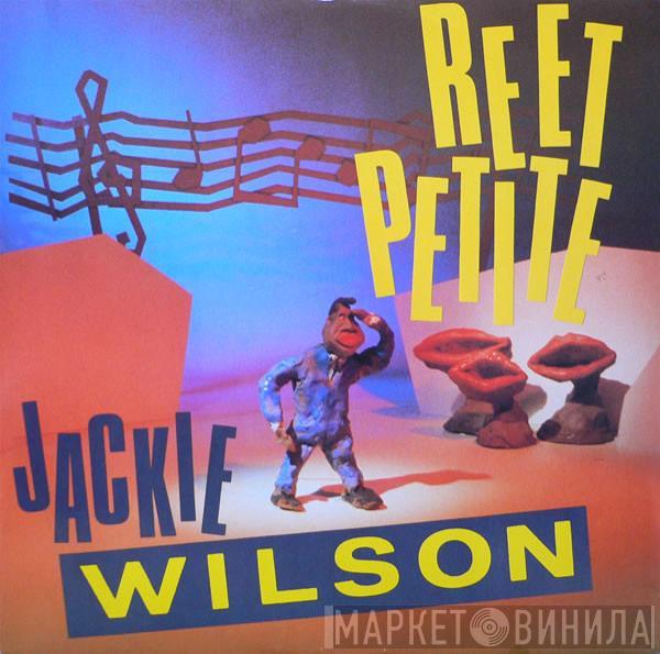 Jackie Wilson - Reet Petite (The Sweetest Girl In Town)