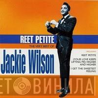 Jackie Wilson - Reet Petite: The Very Best Of Jackie Wilson