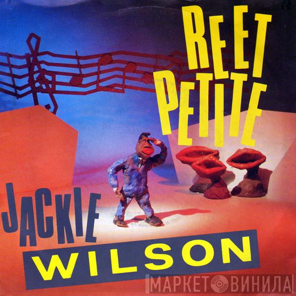  Jackie Wilson  - Reet Petite
