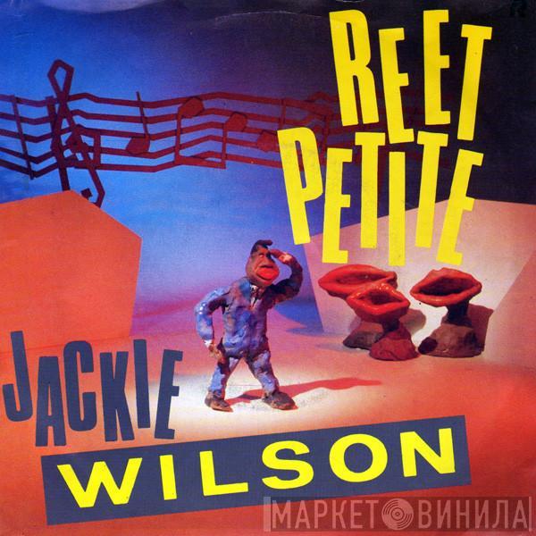  Jackie Wilson  - Reet Petite