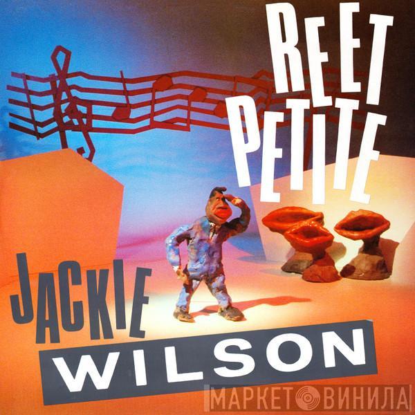  Jackie Wilson  - Reet Petite