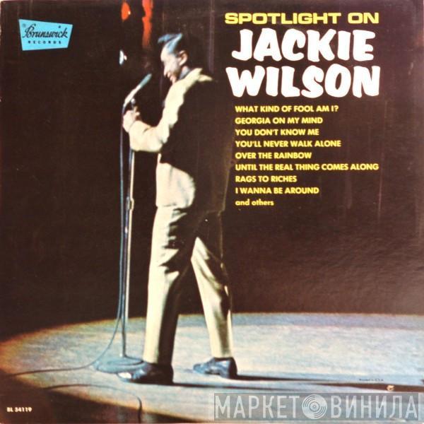 Jackie Wilson - Spotlight On Jackie Wilson