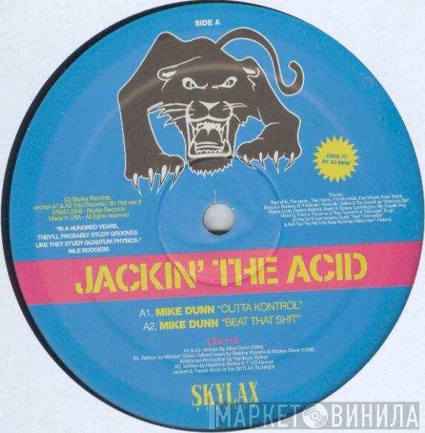  - Jackin' The Acid