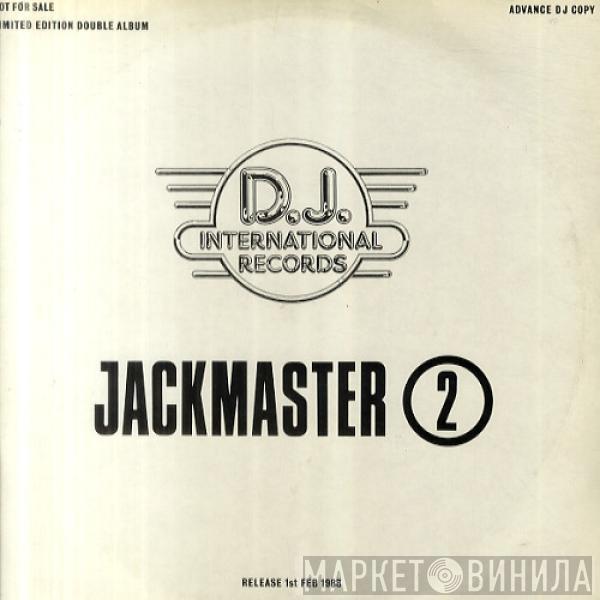  - Jackmaster 2