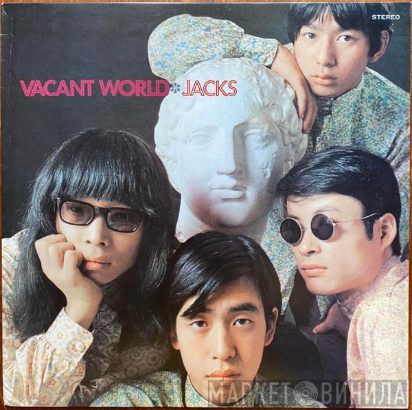 Jacks - Vacant World = ジャックスの世界
