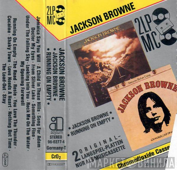  Jackson Browne  - Jackson Browne / Running On Empty