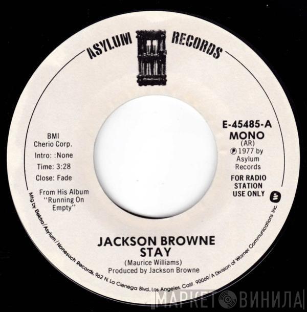  Jackson Browne  - Stay / Stay