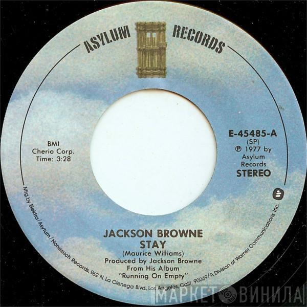  Jackson Browne  - Stay / The Load-Out