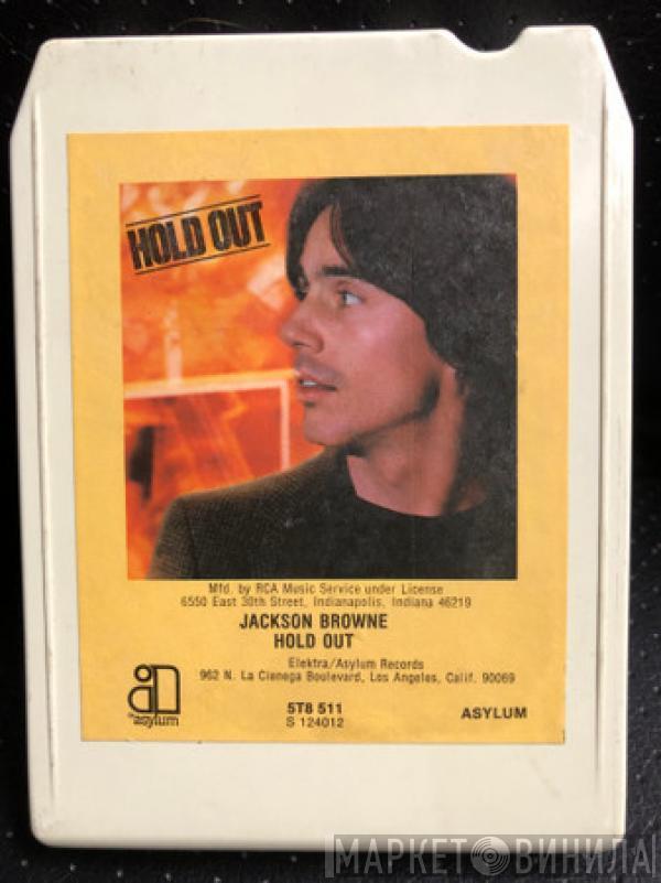  Jackson Browne  - Hold Out