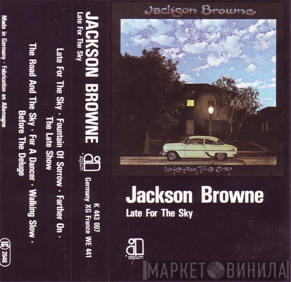  Jackson Browne  - Late For The Sky