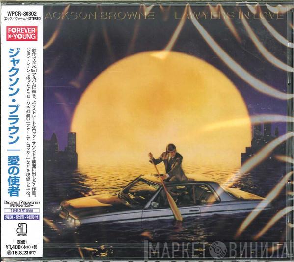  Jackson Browne  - Lawyers In Love