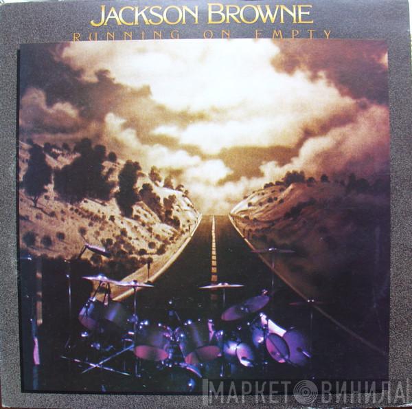Jackson Browne - Running On Empty