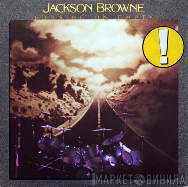  Jackson Browne  - Running On Empty