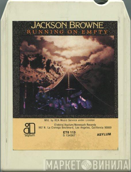  Jackson Browne  - Running On Empty