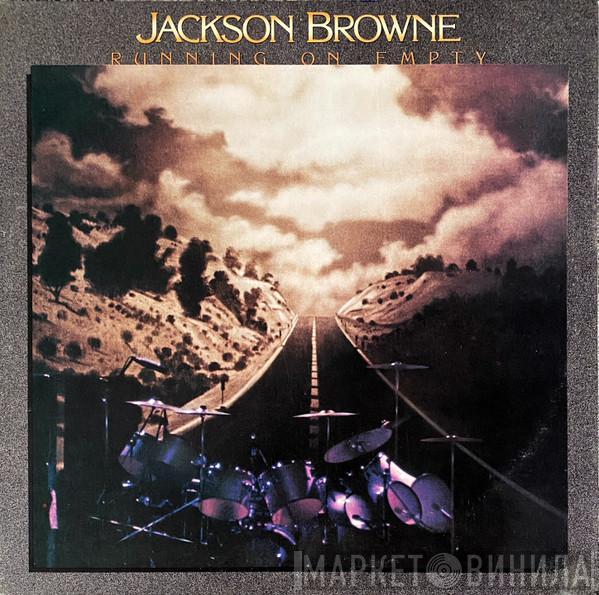  Jackson Browne  - Running On Empty