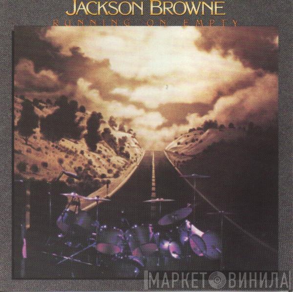  Jackson Browne  - Running On Empty