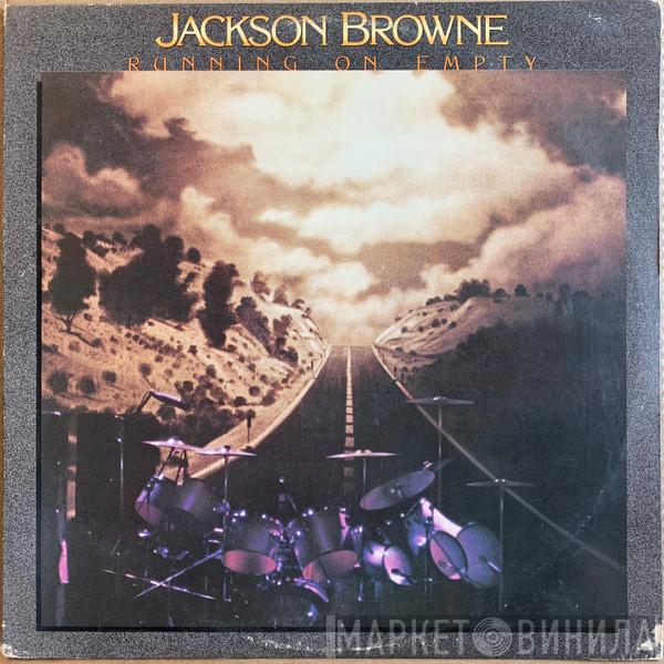  Jackson Browne  - Running On Empty