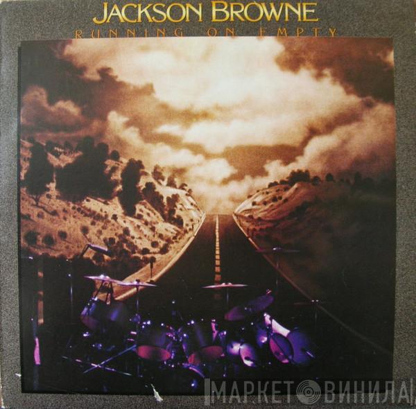  Jackson Browne  - Running On Empty