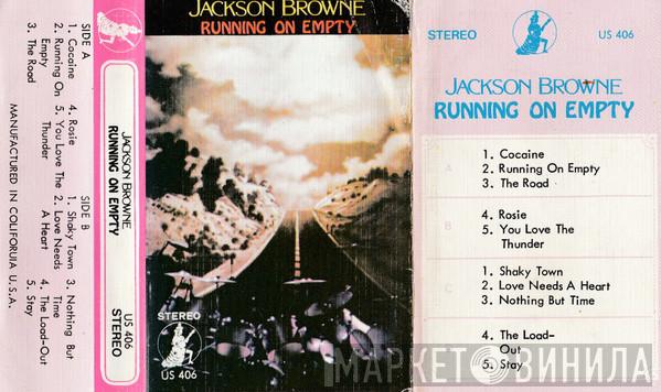  Jackson Browne  - Running On Empty