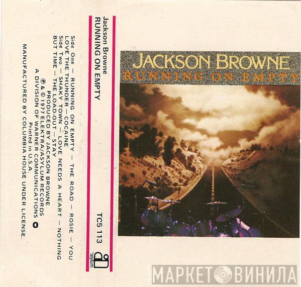  Jackson Browne  - Running On Empty