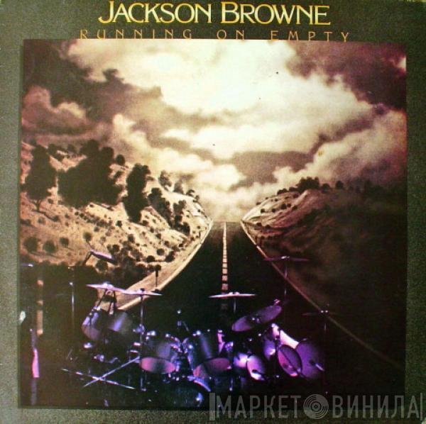  Jackson Browne  - Running On Empty