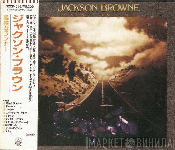  Jackson Browne  - Running On Empty