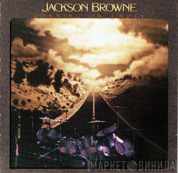  Jackson Browne  - Running On Empty