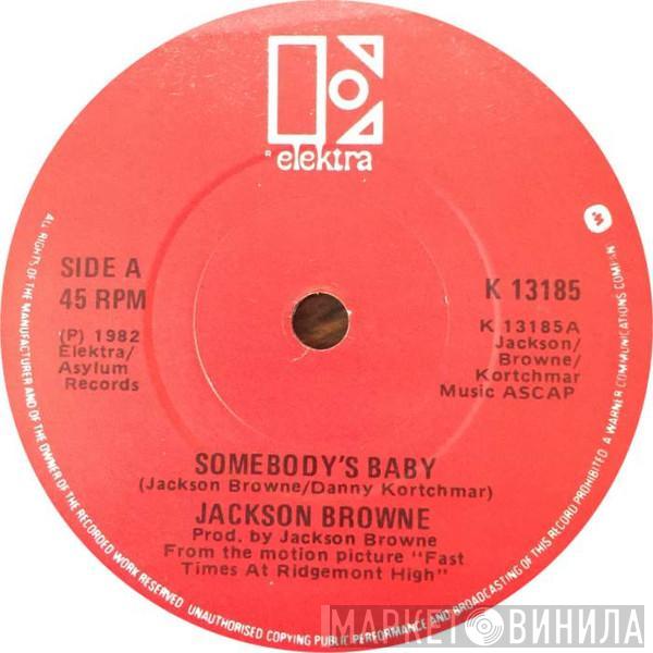 Jackson Browne - Somebody's Baby