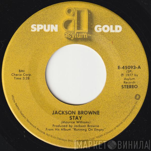 Jackson Browne - Stay / Here Come Those Tears Again
