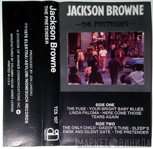  Jackson Browne  - The Pretender